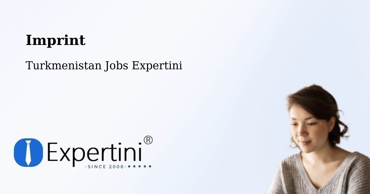 Imprint – Yolöten - Turkmenistan Jobs Expertini